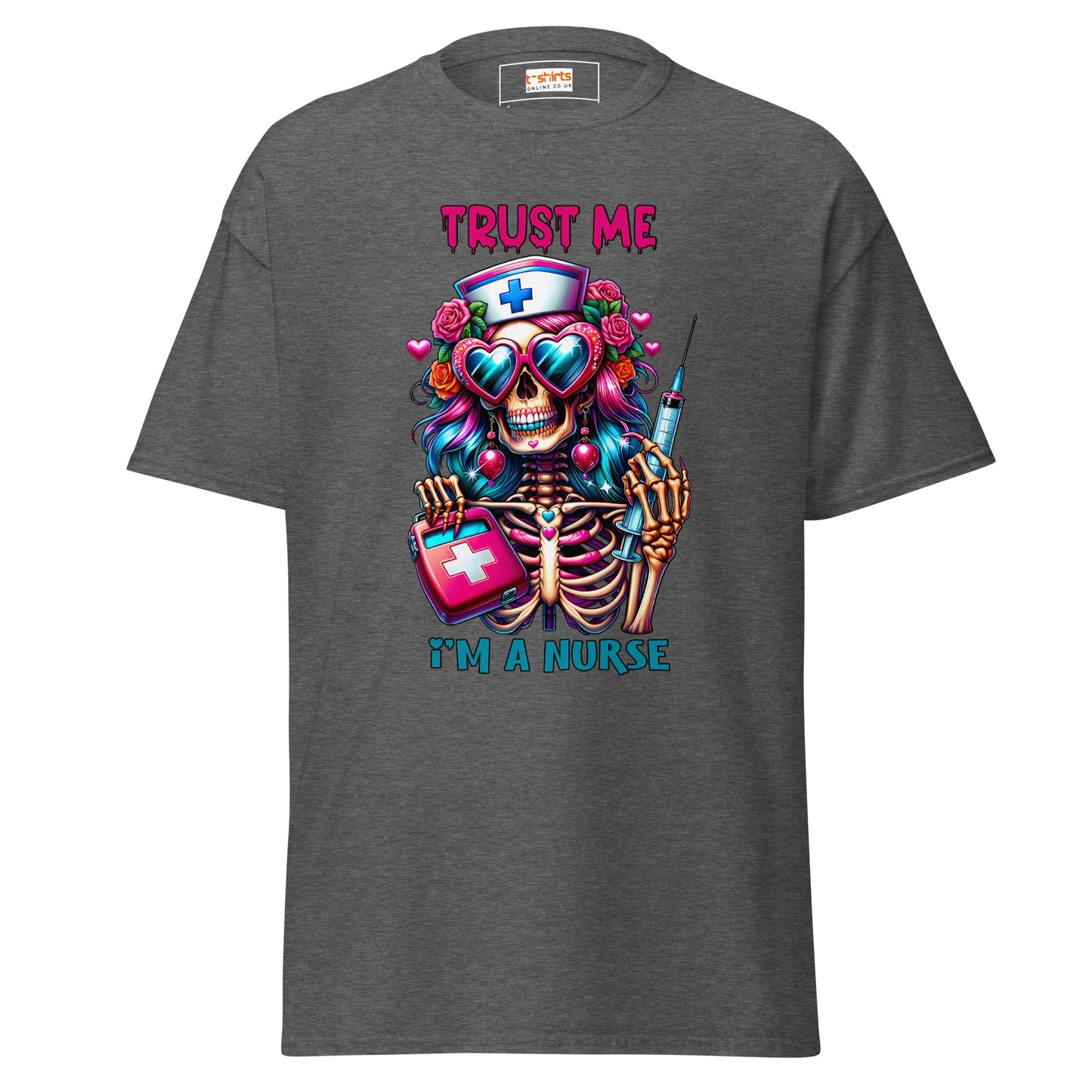 Nurse T-Shirt | Trust Me I'm a Nurse - Dark Heather - T-Shirts Online