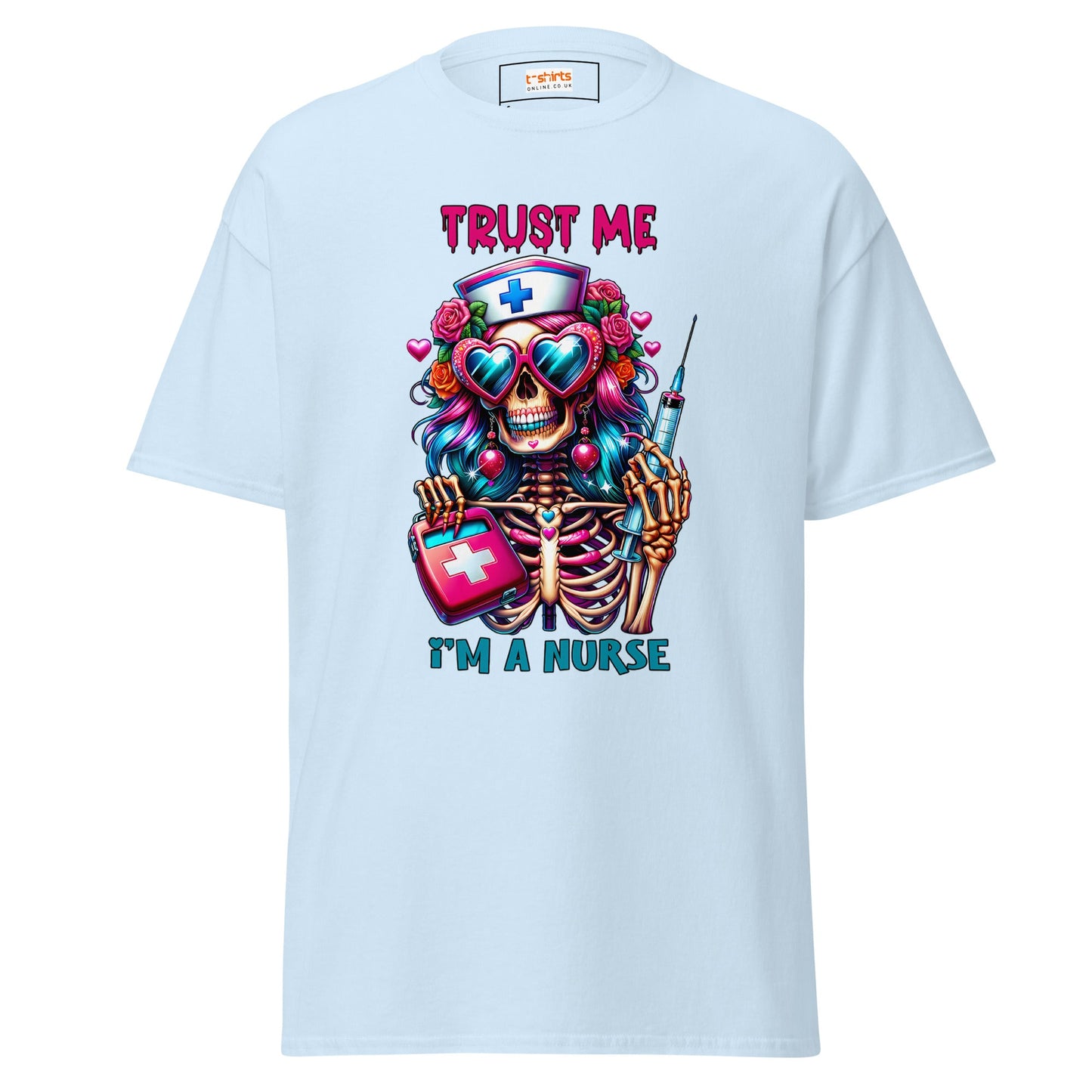 Nurse T-Shirt | Trust Me I'm a Nurse - Light Blue - T-Shirts Online