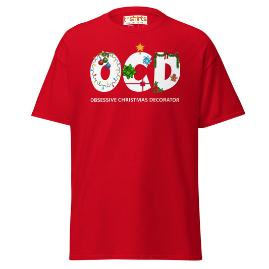 OCD Obsessive Christmas Decorator T-Shirt - Red - T-Shirts Online