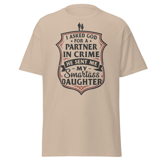 Partner in Crime Daughter T-Shirt – Funny Dad Gift Tee - Sand - T-Shirts Online