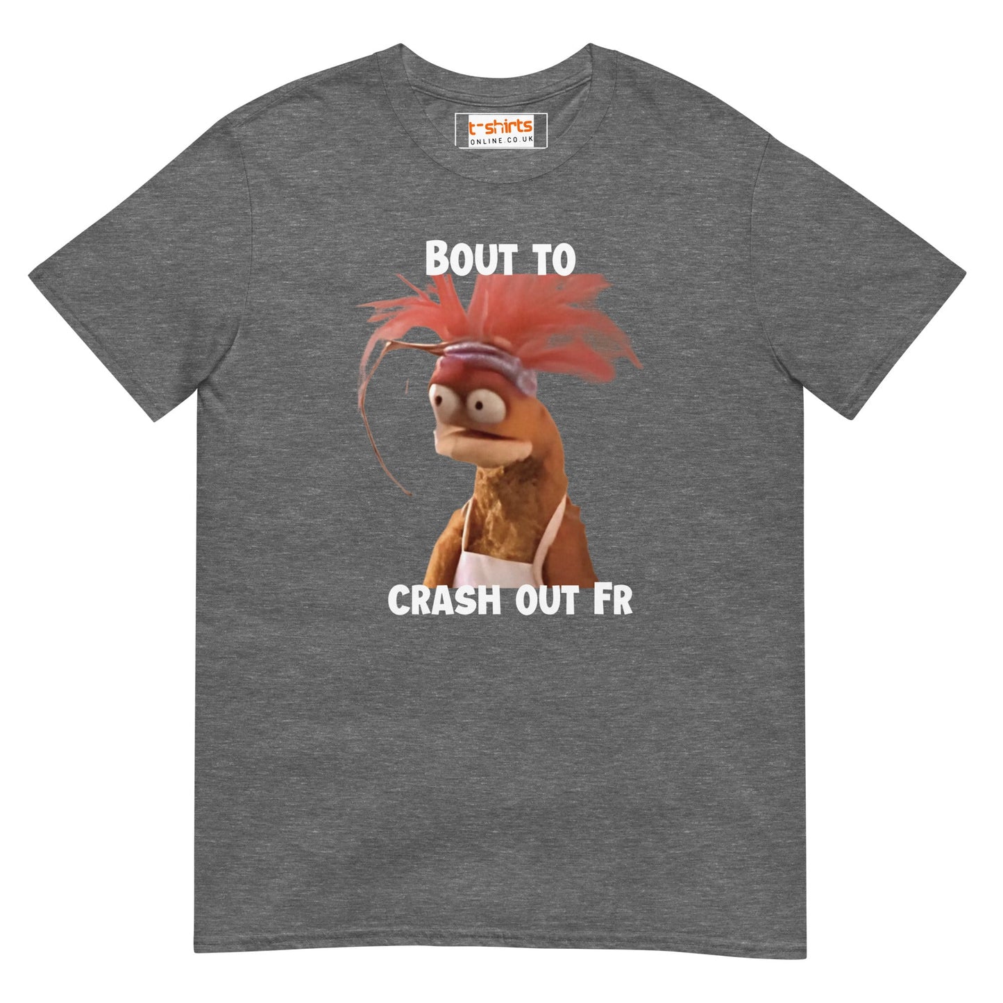 Pepe the King Prawn T-Shirt | Bout to Crash Out FR - Graphite Heather - T-Shirts Online