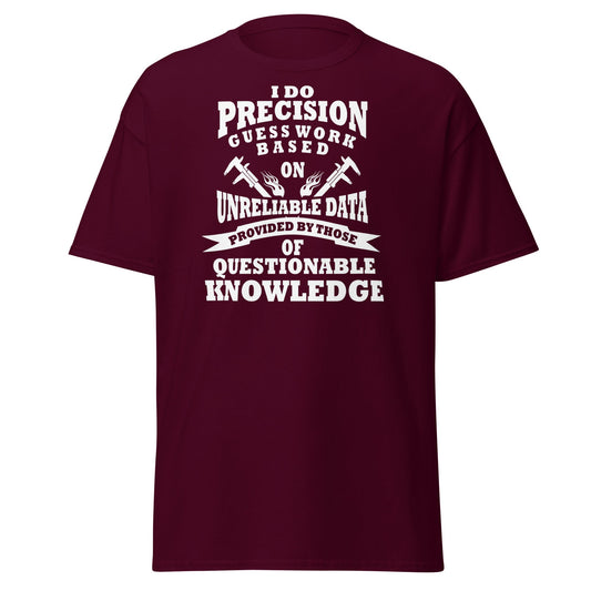 Precision Guess Work T-Shirt – Funny Tradesman Tee - Maroon - T-Shirts Online