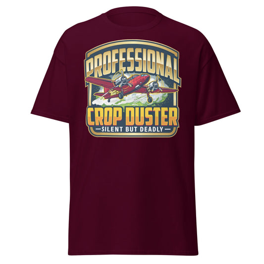 Professional Crop Duster T-Shirt – Silent But Deadly Tee - Maroon - T-Shirts Online