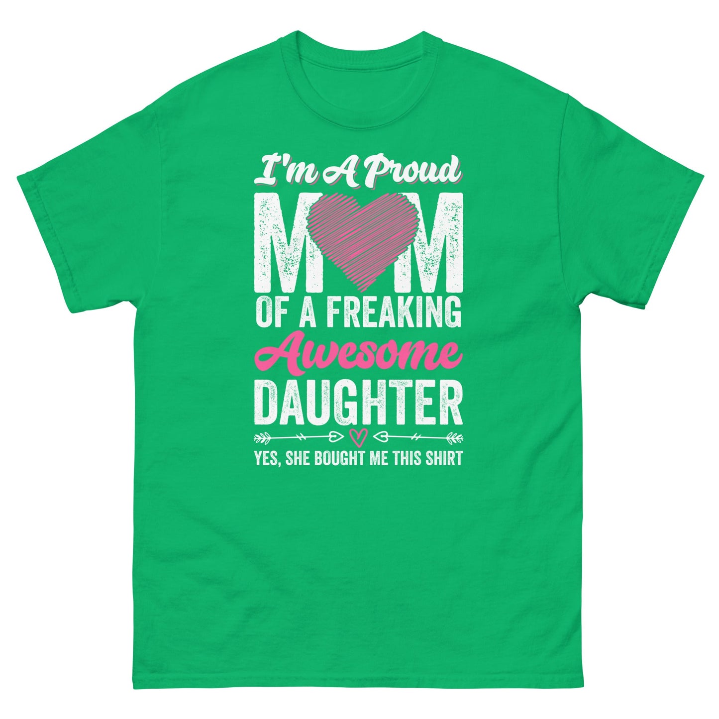 Proud Mom | Mother's Day T-Shirt - Irish Green - T-Shirts Online
