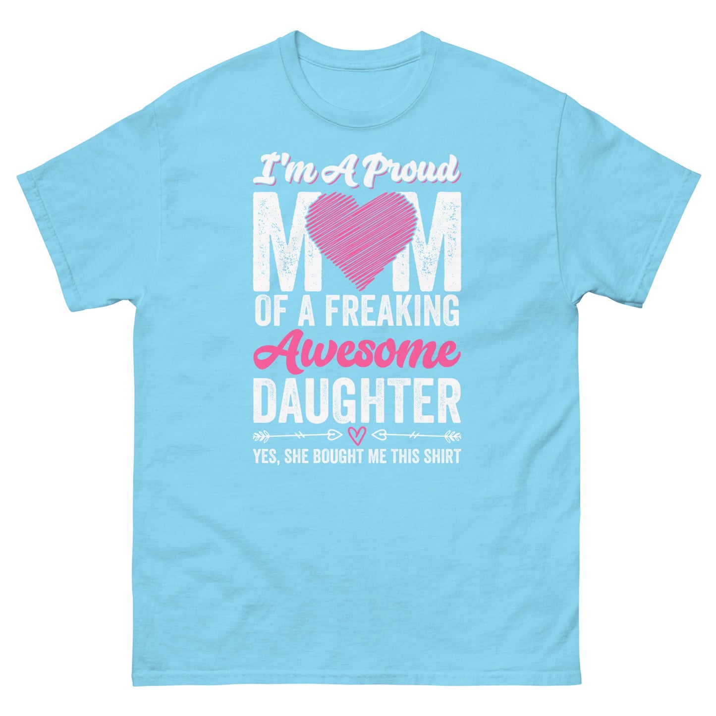 Proud Mom | Mother's Day T-Shirt - Sky - T-Shirts Online