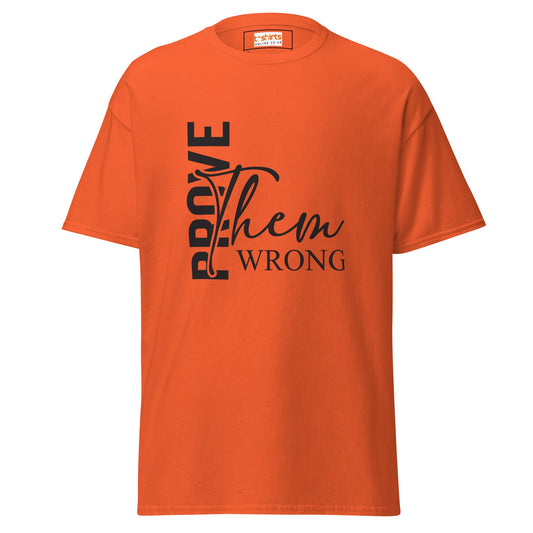 Prove Them Wrong | Motivational T-Shirt - Orange - T-Shirts Online