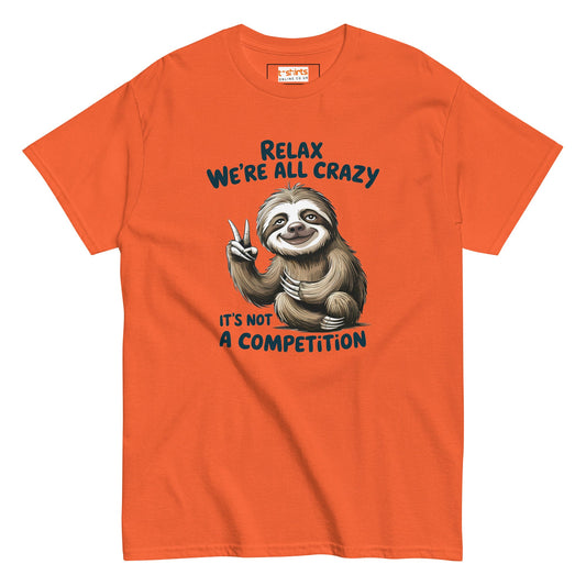 Relax Sloth T-Shirt | It's Not a Competition - Orange - T-Shirts Online