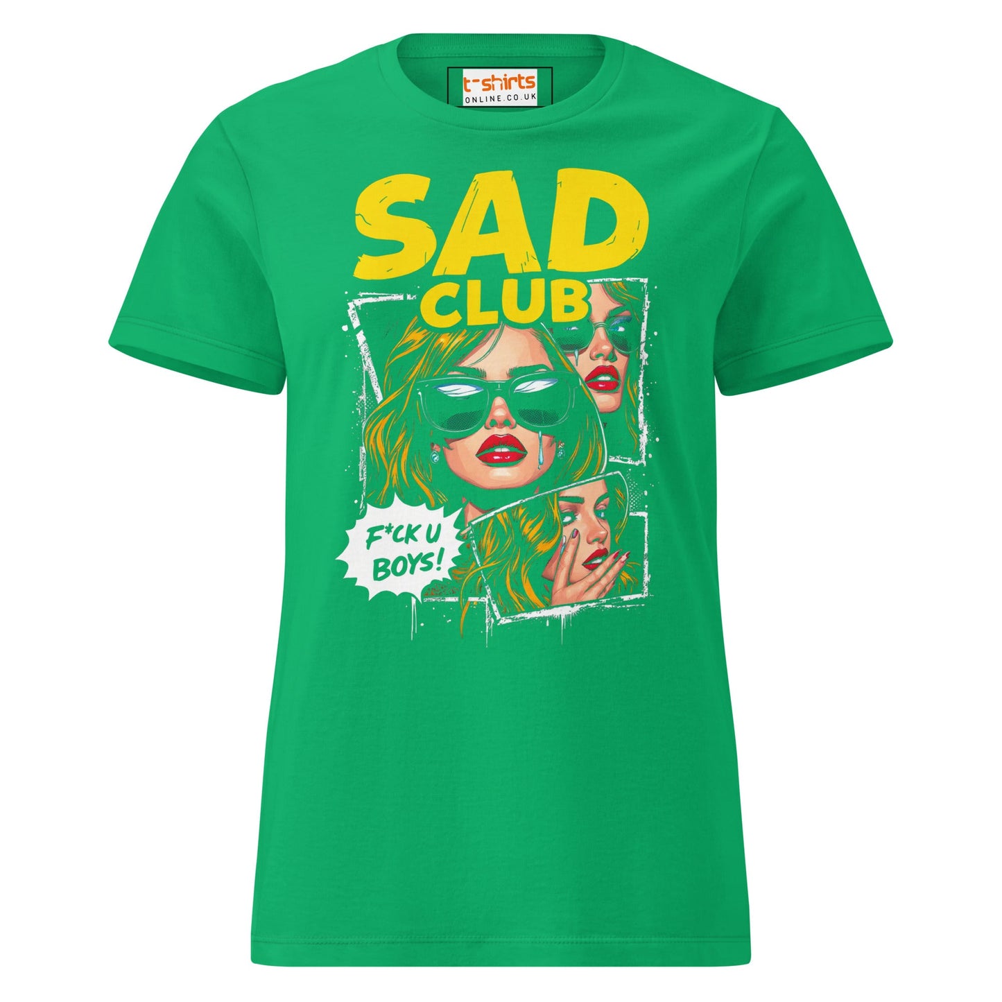 Sad Club T-Shirt | Women's Soft Semi - FittedT-Shirt - Irish Green - T-Shirts Online