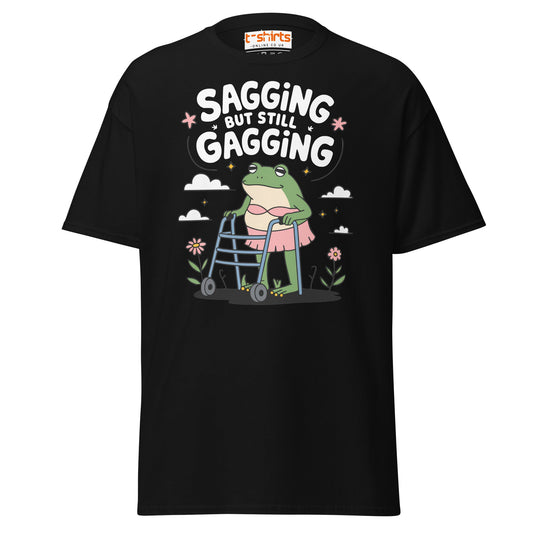Sagging But Still Gagging Funny Frog T-Shirt - Black - T-Shirts Online
