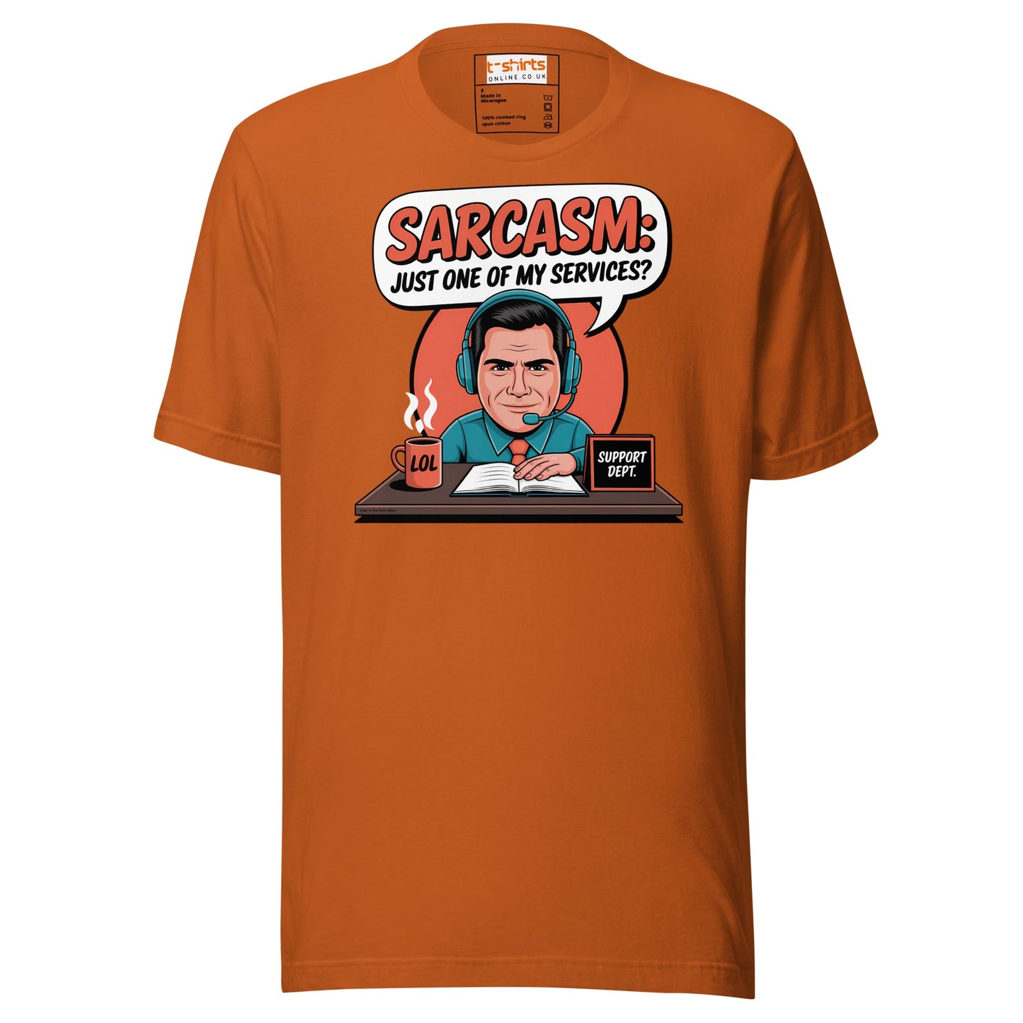 Sarcasm, Just one of my Services T-Shirt - Autumn - T-Shirts Online