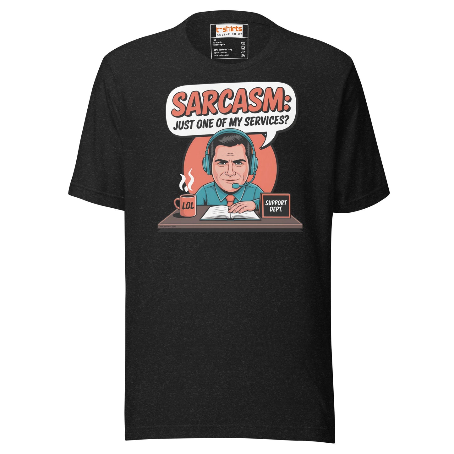 Sarcasm, Just one of my Services T-Shirt - Black Heather - T-Shirts Online