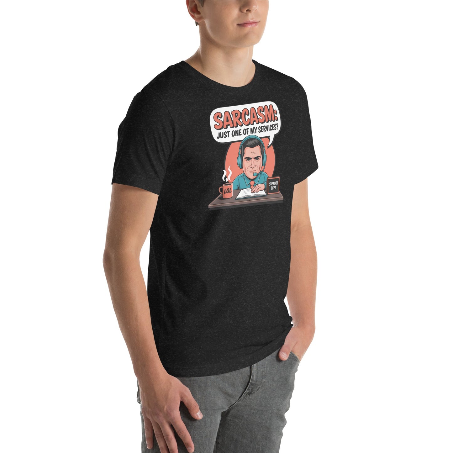 Sarcasm, Just one of my Services T-Shirt - Black Heather - T-Shirts Online