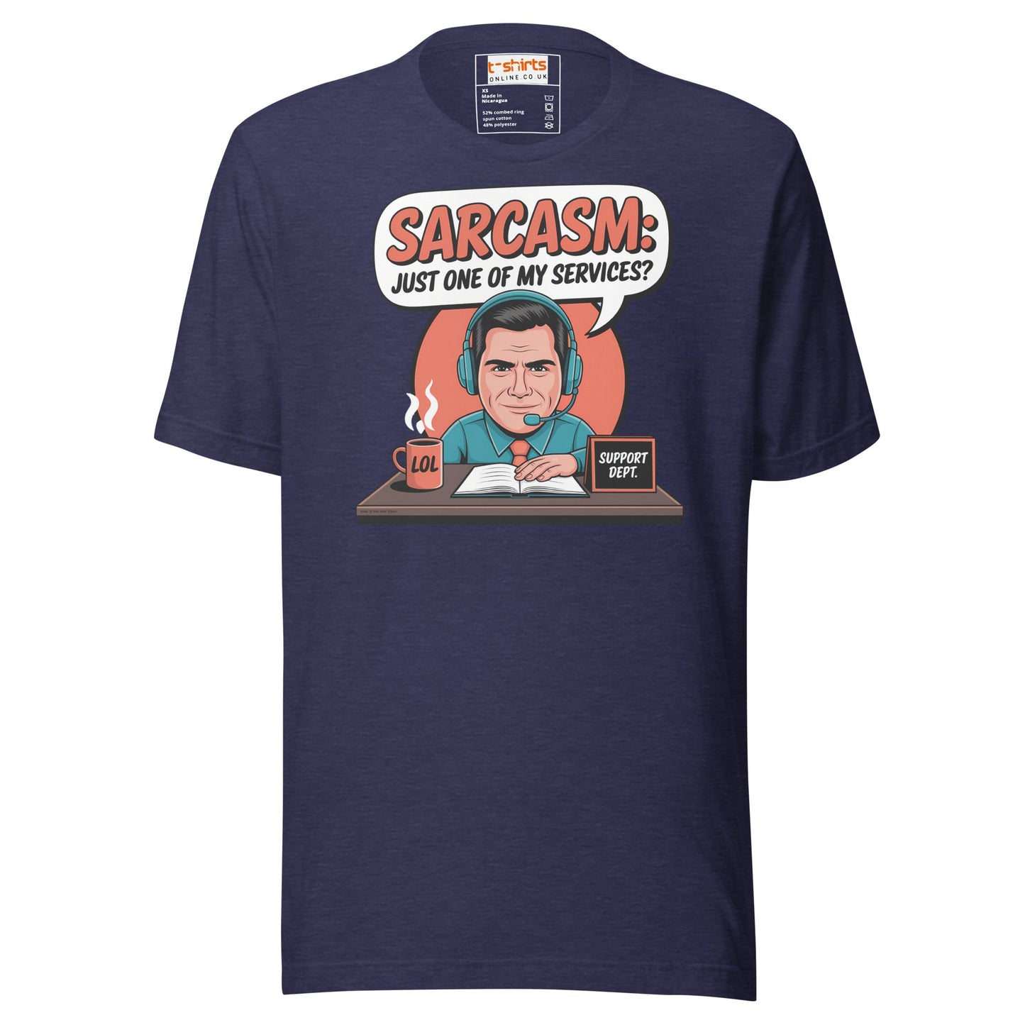 Sarcasm, Just one of my Services T-Shirt - Heather Midnight Navy - T-Shirts Online