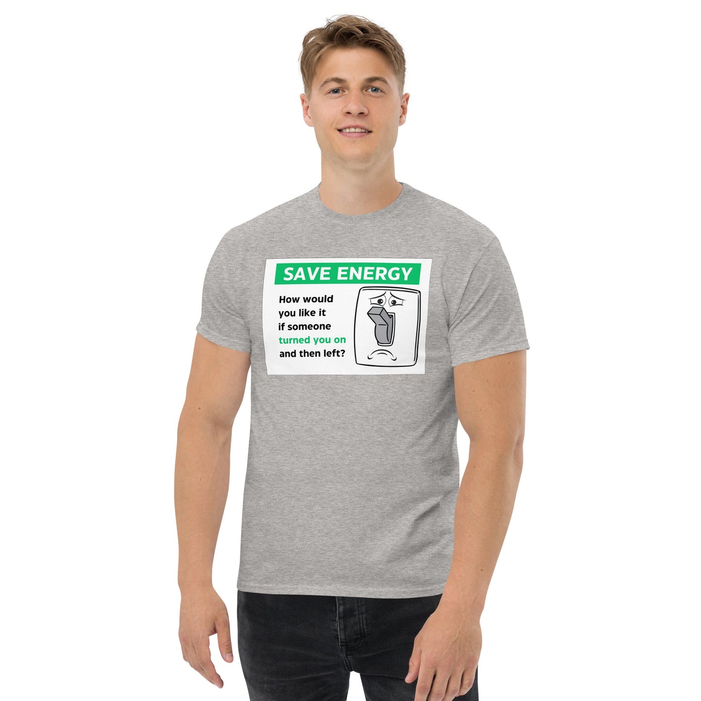 Save Energy Meme | Meme T-Shirt - Black - T-Shirts Online