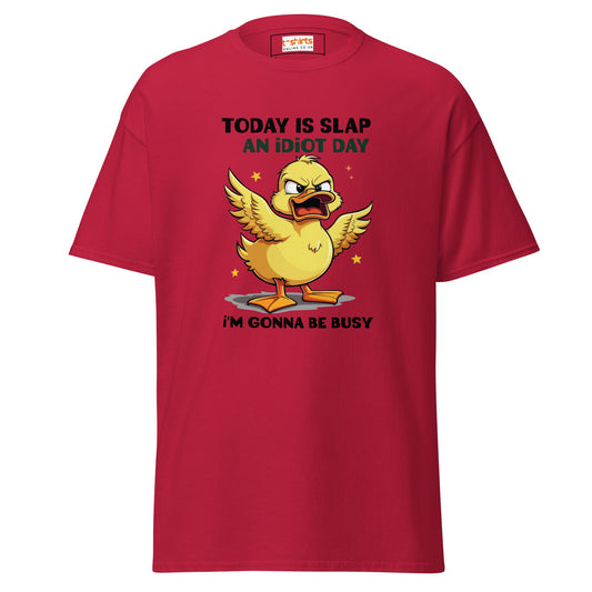 Slap an Idiot Day | Duck T-Shirt - Cardinal - T-Shirts Online