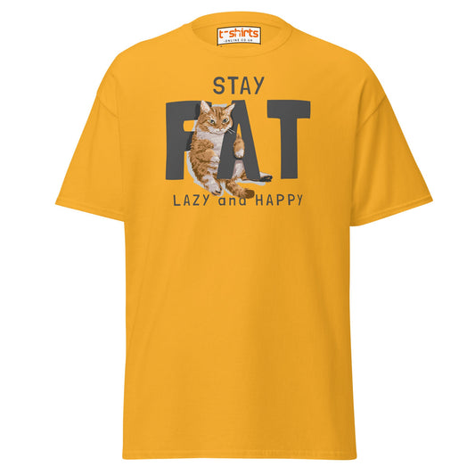Stay Fat Cat T-Shirt | Funny Lazy Cat Humor Tee - Gold - T-Shirts Online