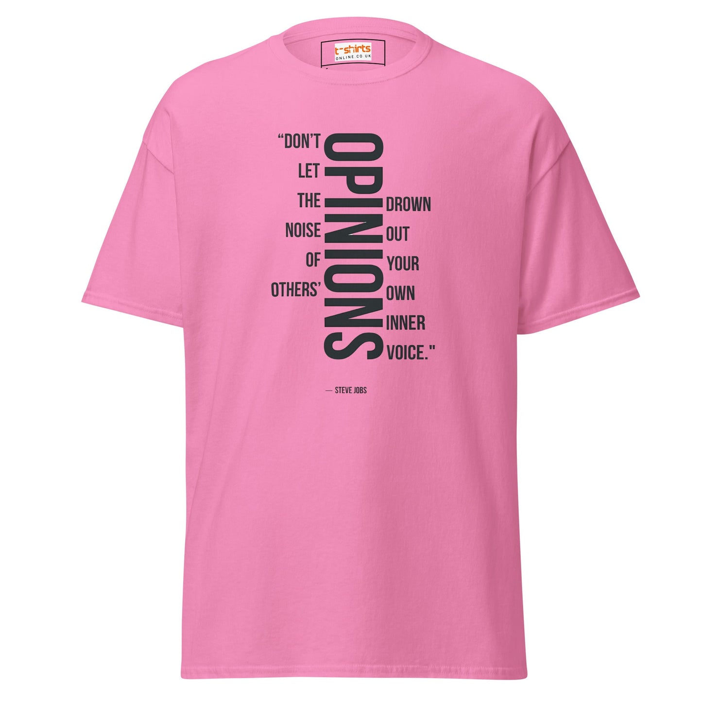 Steve Jobs Quote T-Shirt | Inspiring T-Shirt - Azalea - T-Shirts Online