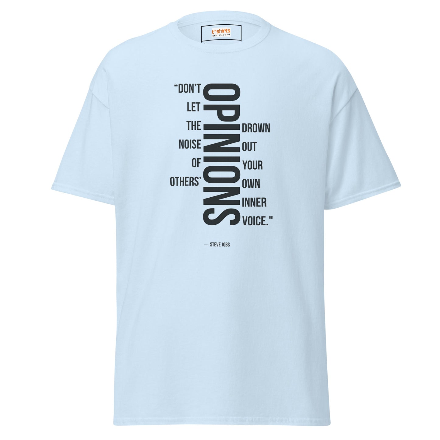 Steve Jobs Quote T-Shirt | Inspiring T-Shirt - Light Blue - T-Shirts Online