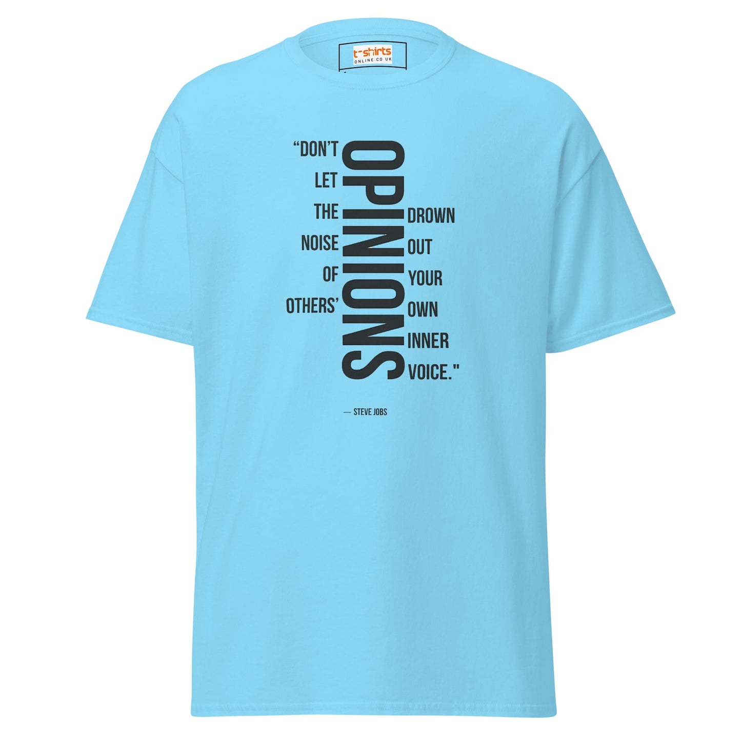 Steve Jobs Quote T-Shirt | Inspiring T-Shirt - Sky - T-Shirts Online