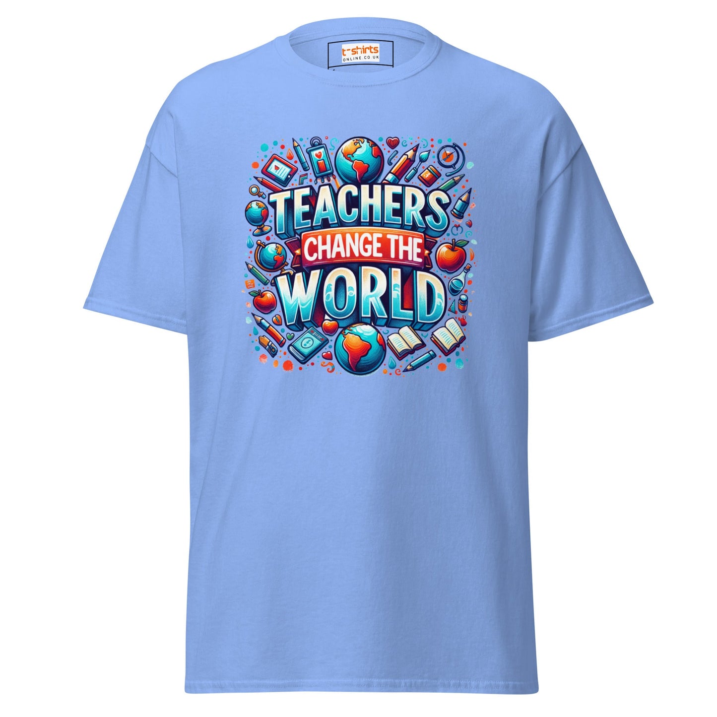 Teachers Change the World | Teacher T-Shirt - Carolina Blue - T-Shirts Online