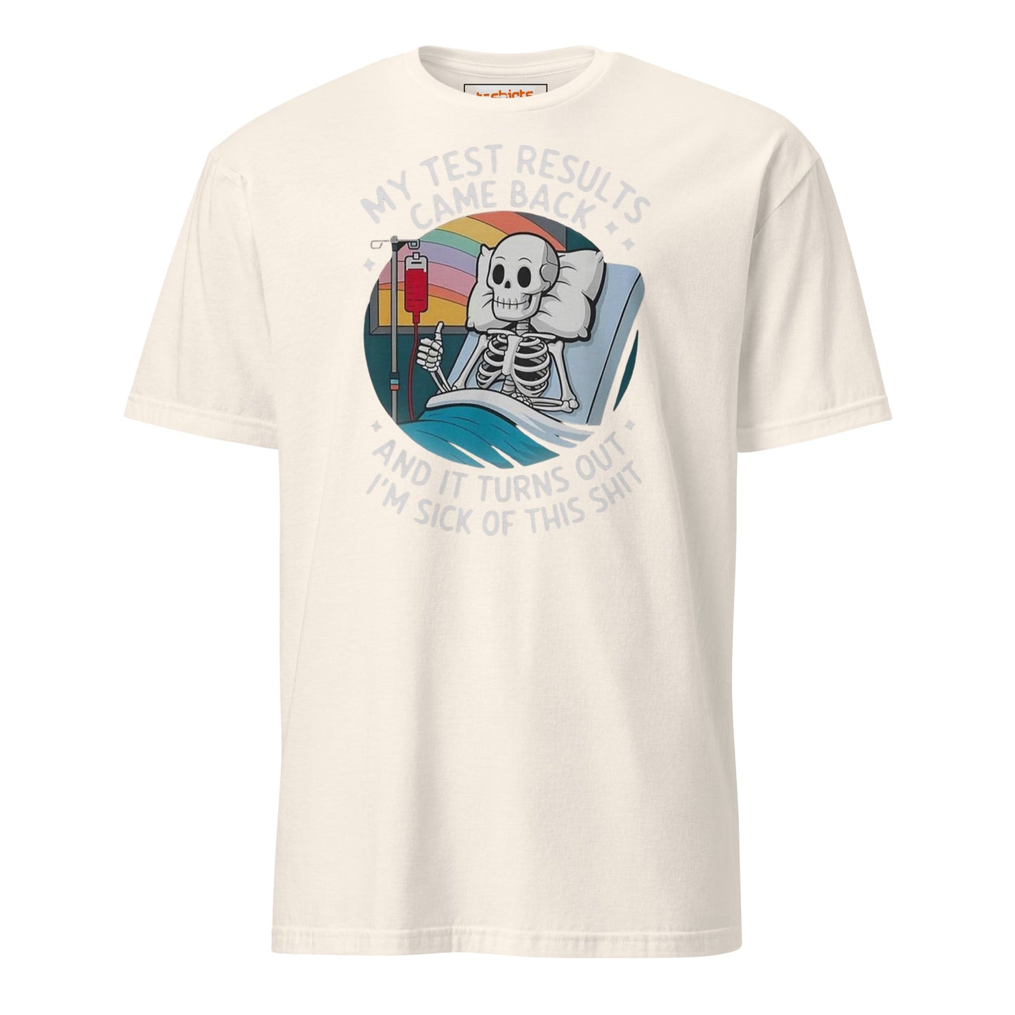 Test Results T-Shirt | Sarcastic Tee - Natural - T-Shirts Online
