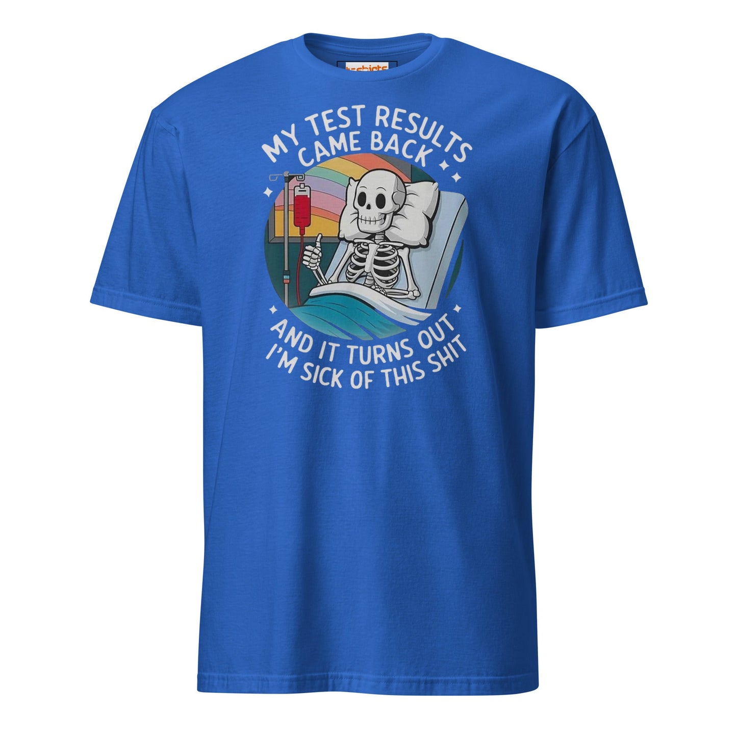 Test Results T-Shirt | Sarcastic Tee - Royal - T-Shirts Online