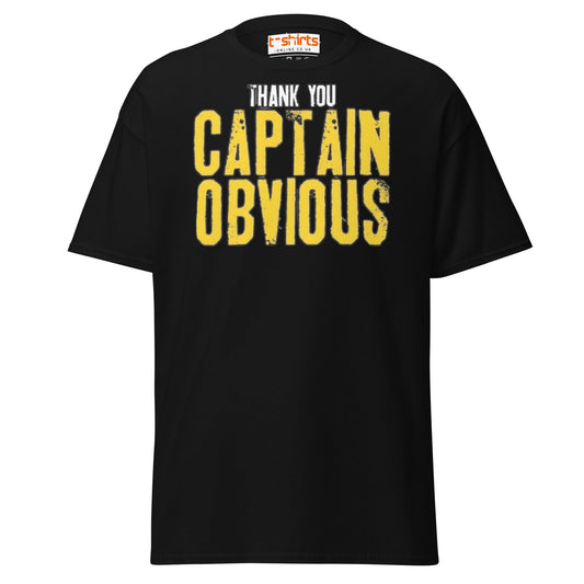 Thank You Captain Obvious T-Shirt | Sarcastic Funny Tee - Black - T-Shirts Online