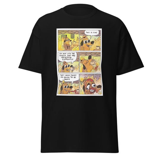 This is Fine | Meme T-Shirt - Black - T-Shirts Online