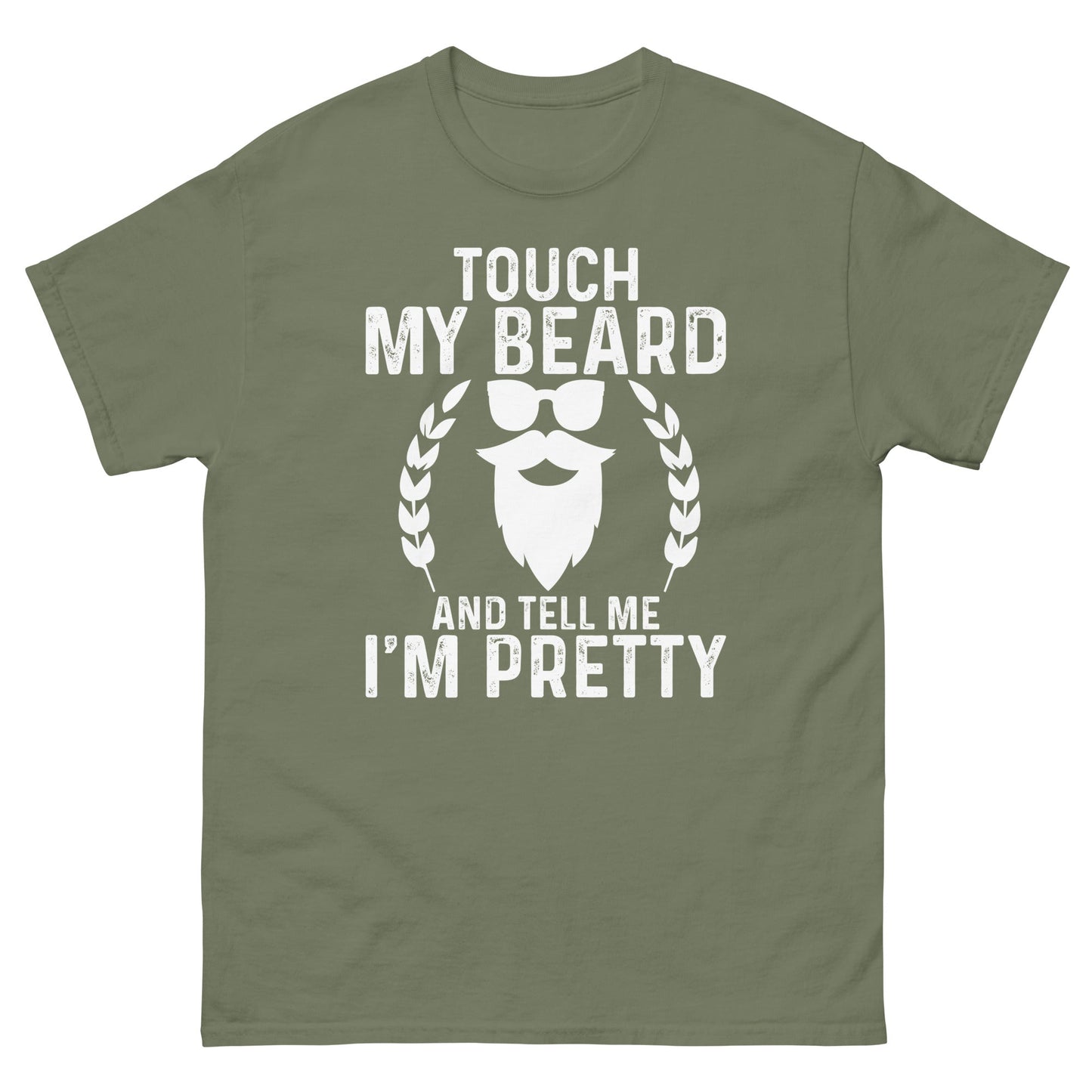 Touch My Beard | Men's classic t-shirt - Military Green - T-Shirts Online