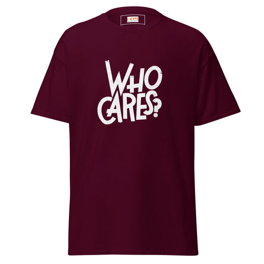 Who Cares | Graphic T-Shirt - Maroon - T-Shirts Online