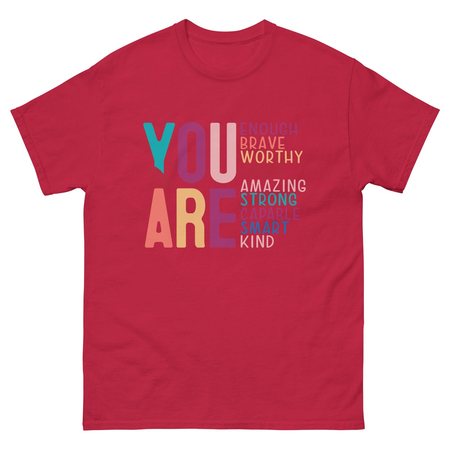 You Are Enough | Mother's Day T-Shirt - Cardinal - T-Shirts Online