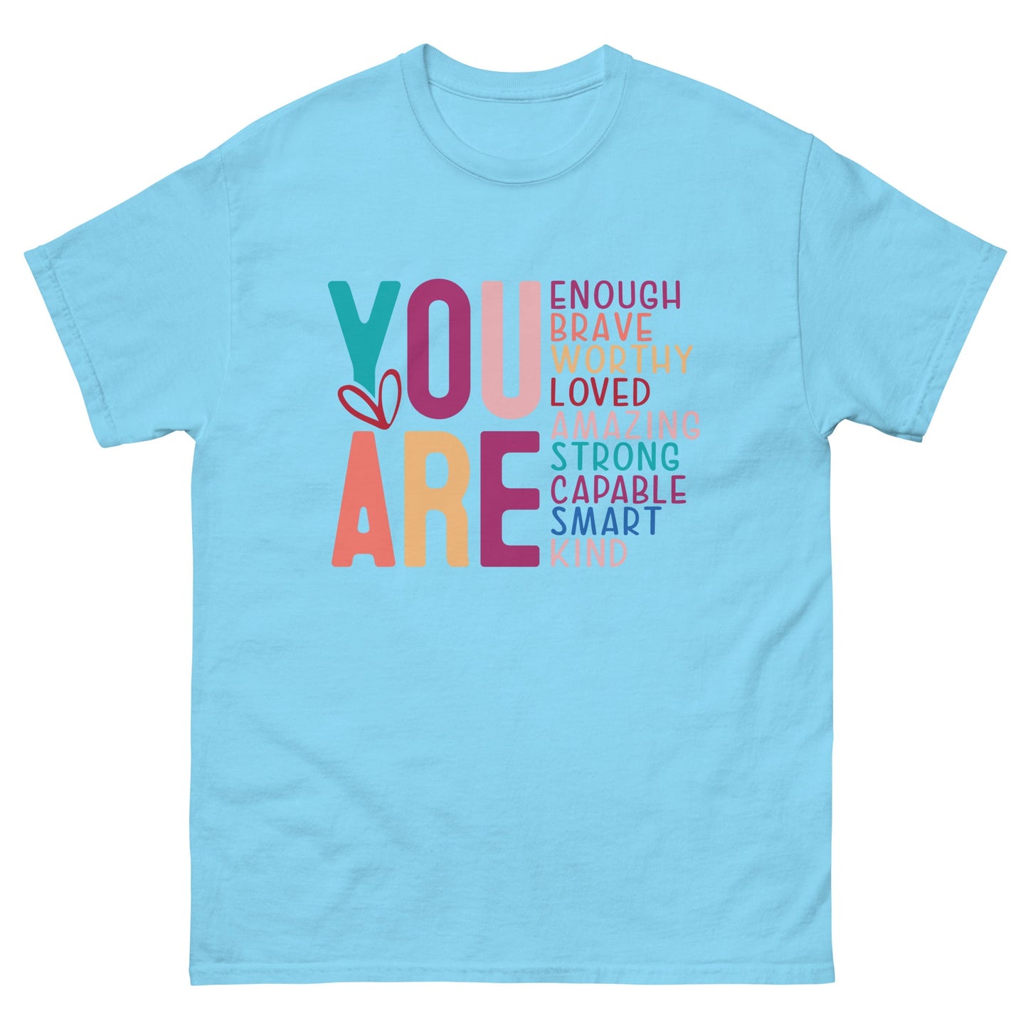 You Are Enough | Mother's Day T-Shirt - T-Shirts Online