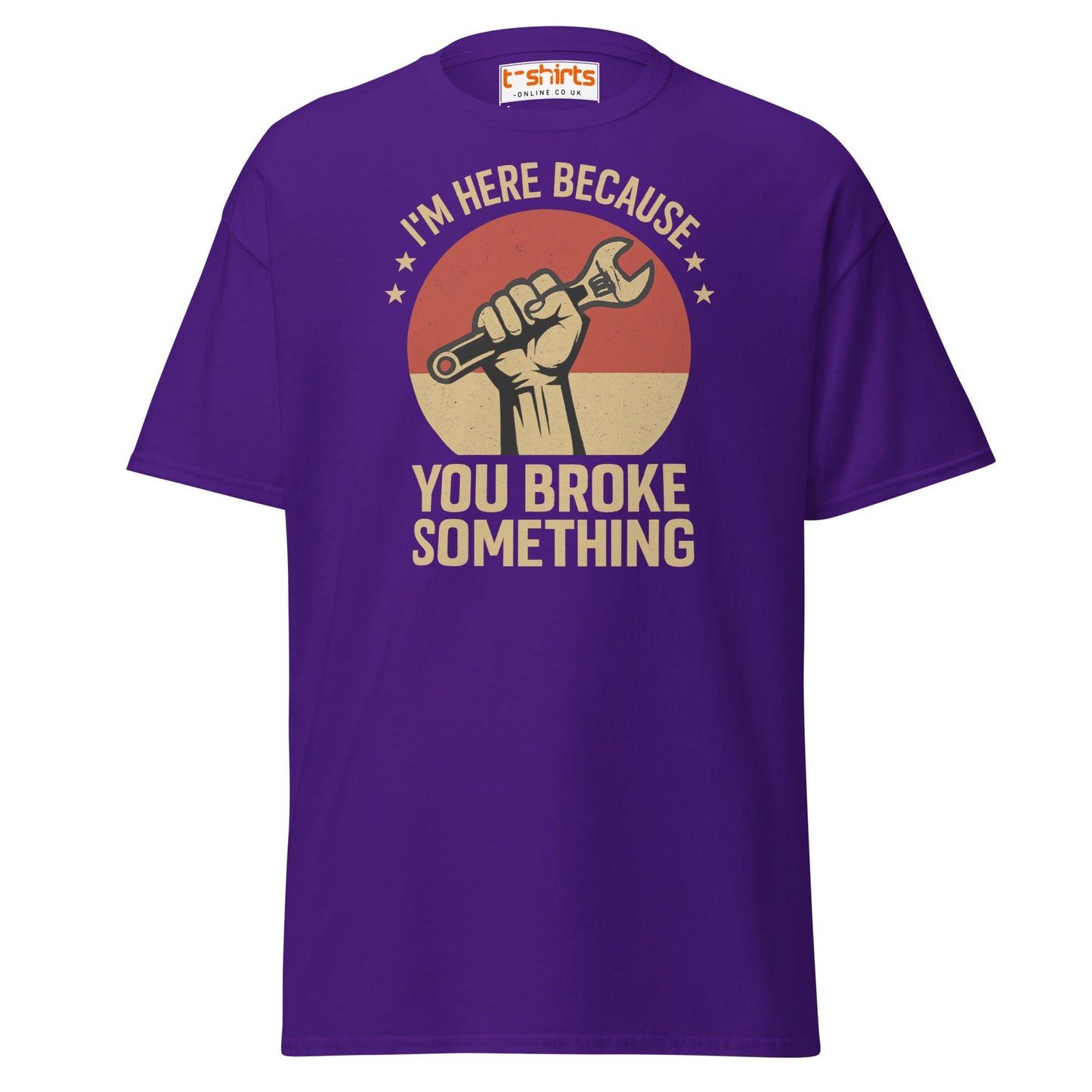 You Broke Something T-Shirt – Fixer’s Propaganda Tee - Purple - T-Shirts Online