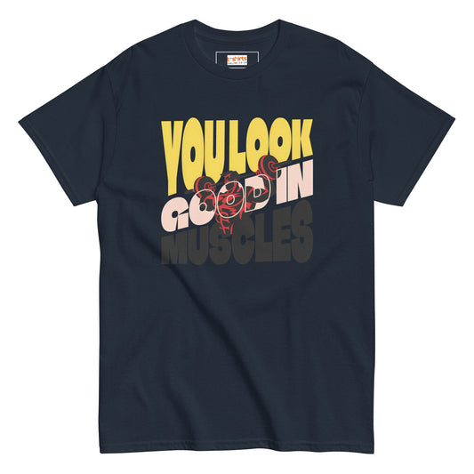 You Look Good in Muscles T-Shirt - Navy - T-Shirts Online