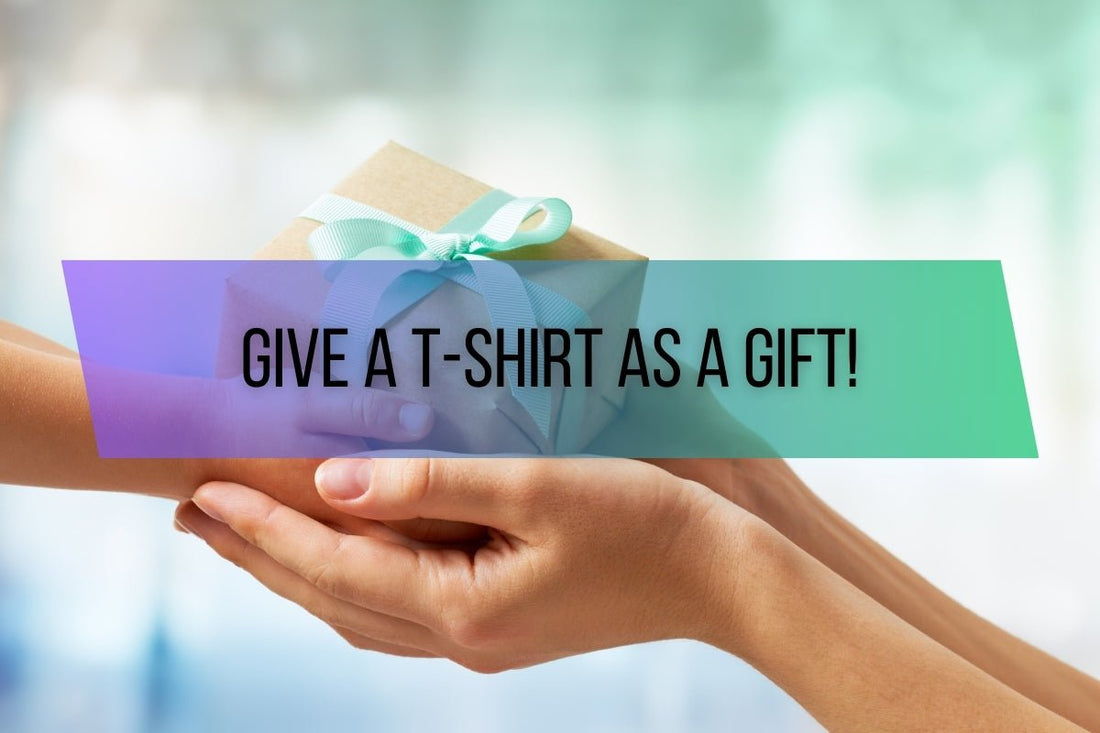 The Best T-Shirt Gifts: Ideas for Every Occasion - T-Shirts Online