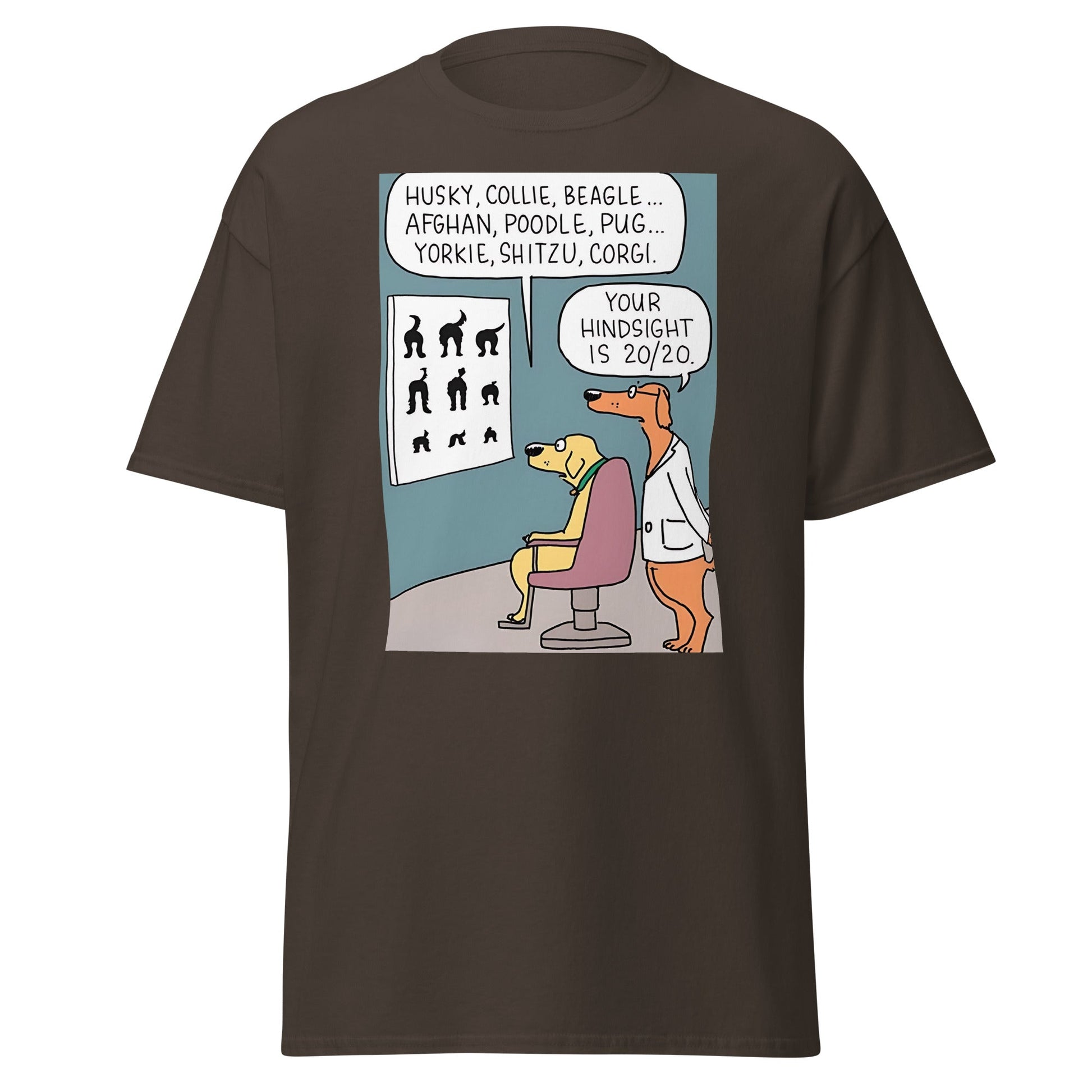 20/20 Vision | Meme T-Shirt - Dark Chocolate - T-Shirts Online