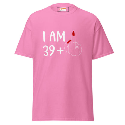39 + 1 Birthday T-shirt | 40th Birthday Tee - Azalea - T-Shirts Online