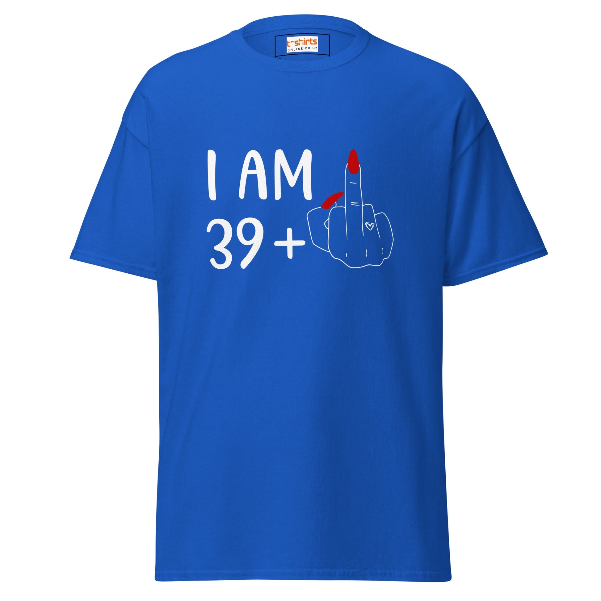 39 + 1 Birthday T-shirt | 40th Birthday Tee - Royal - T-Shirts Online
