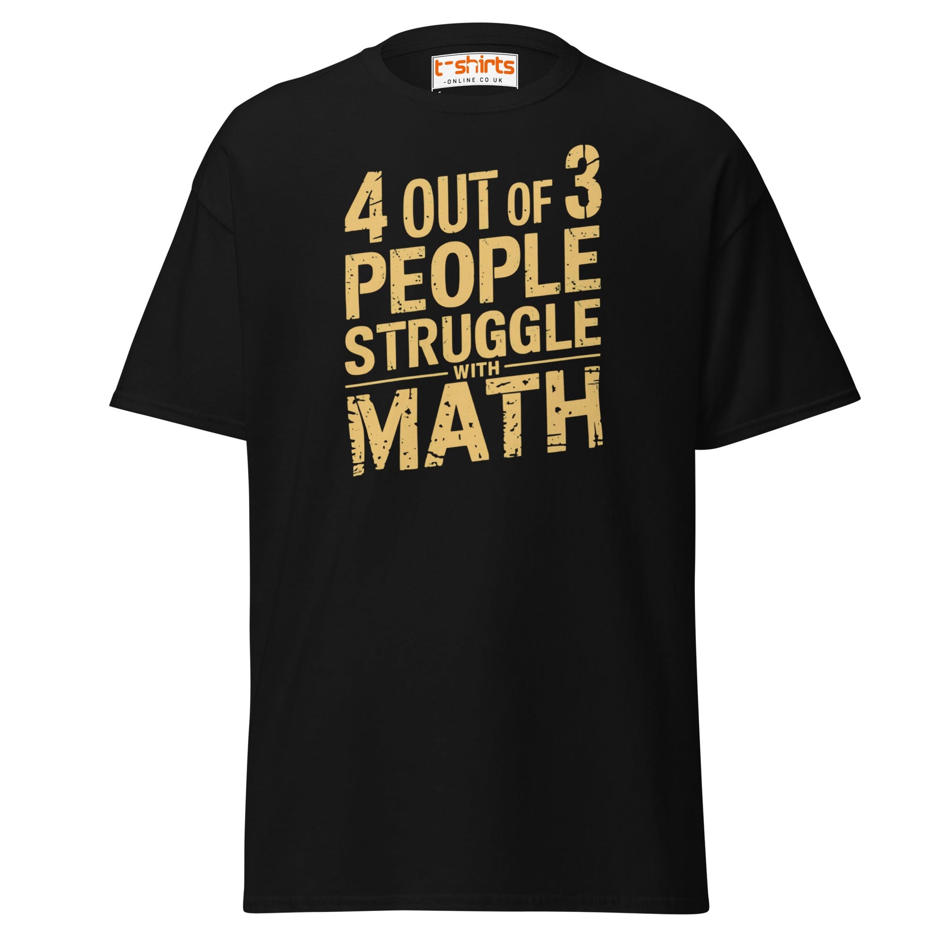 4 Out of 3 People Math Joke T-Shirt - Black - T-Shirts Online