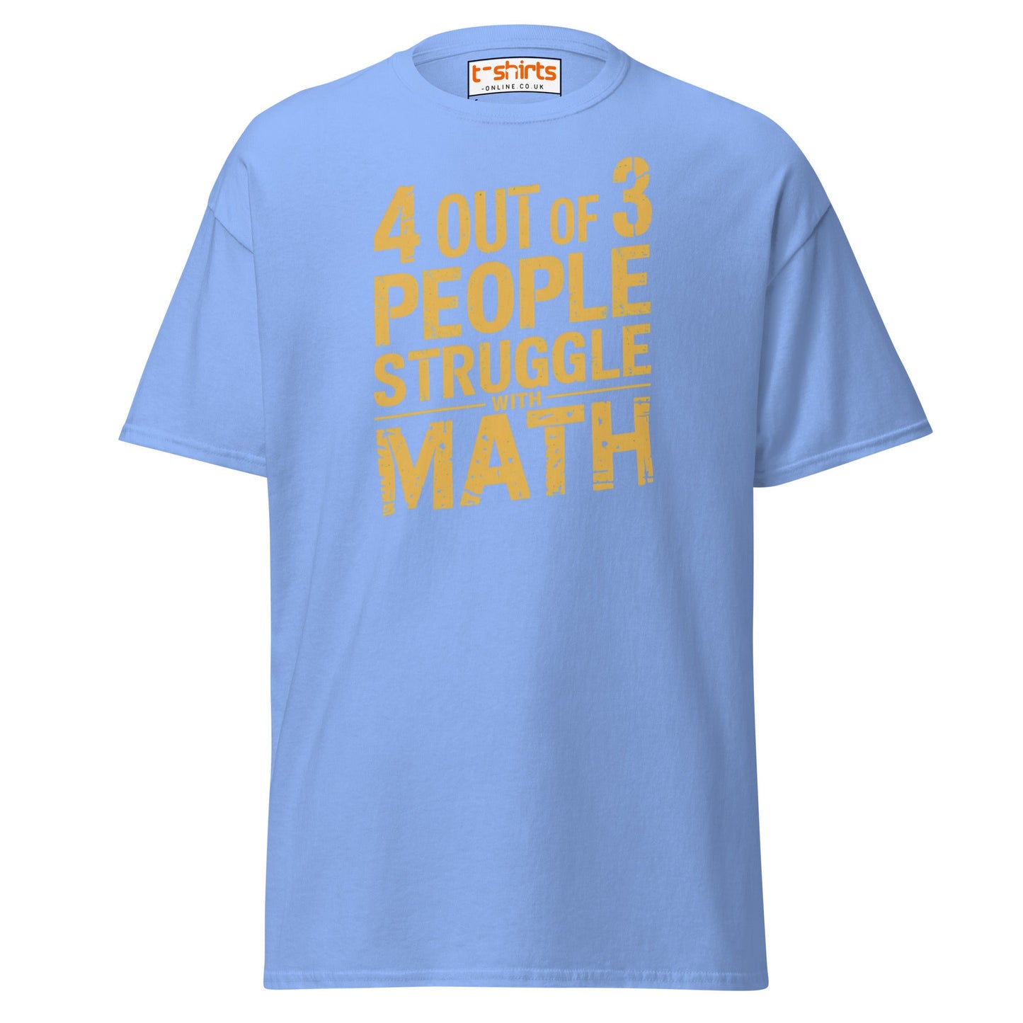 4 Out of 3 People Math Joke T-Shirt - Carolina Blue - T-Shirts Online