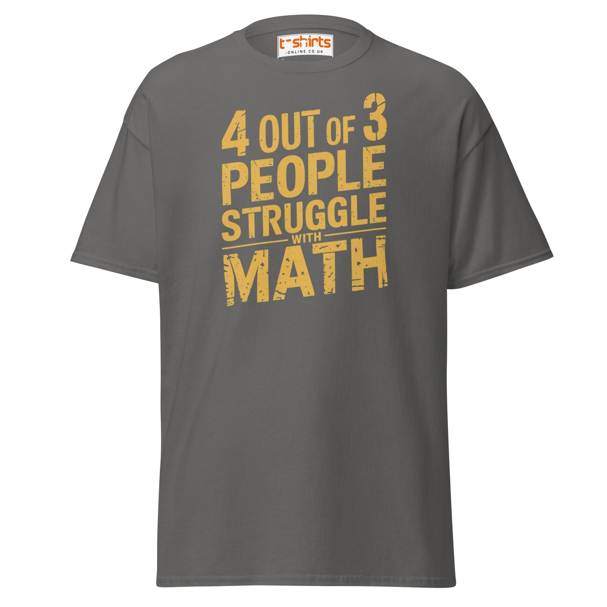 4 Out of 3 People Math Joke T-Shirt - Charcoal - T-Shirts Online