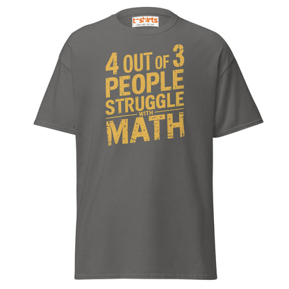 4 Out of 3 People Math Joke T-Shirt - Charcoal - T-Shirts Online
