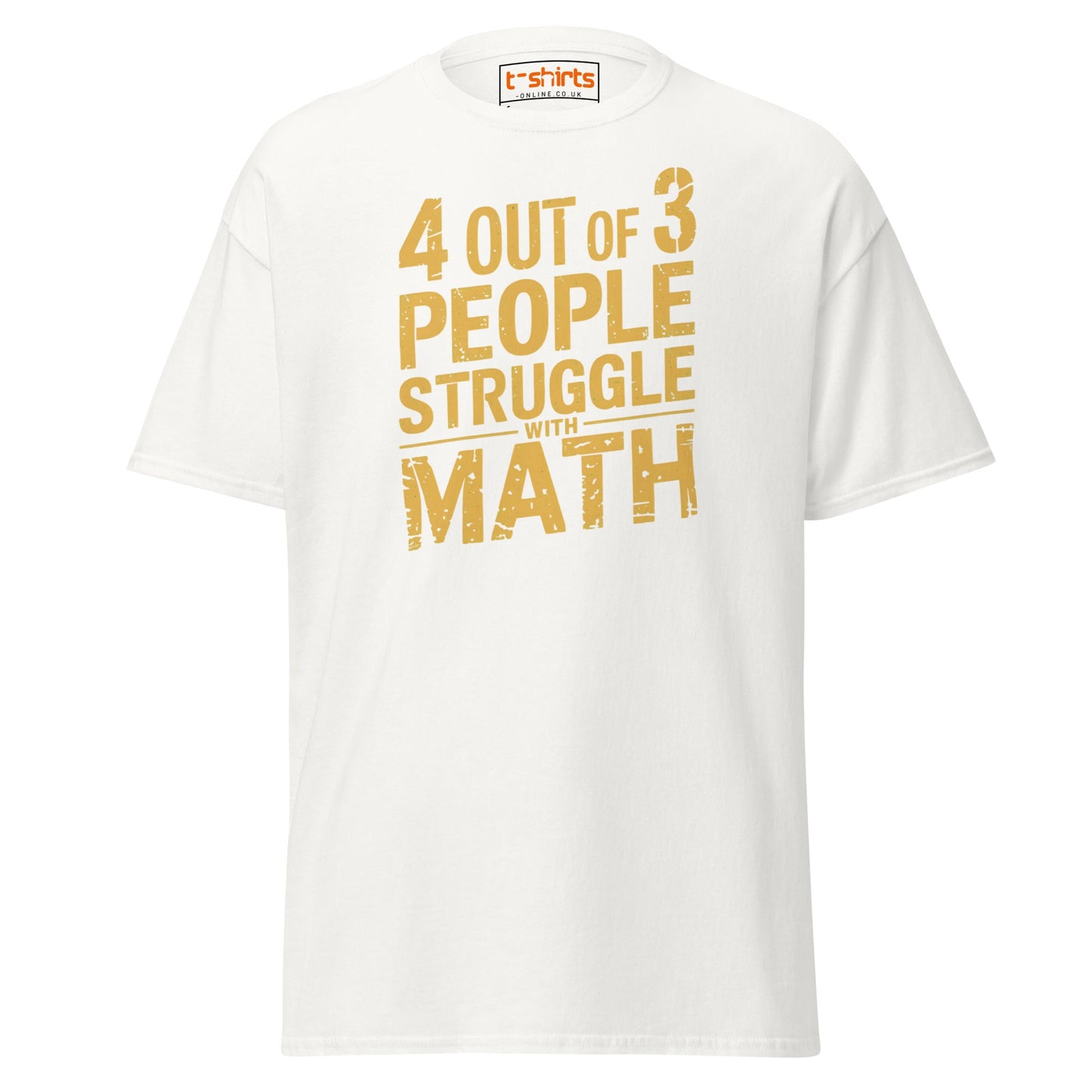 4 Out of 3 People Math Joke T-Shirt - White - T-Shirts Online