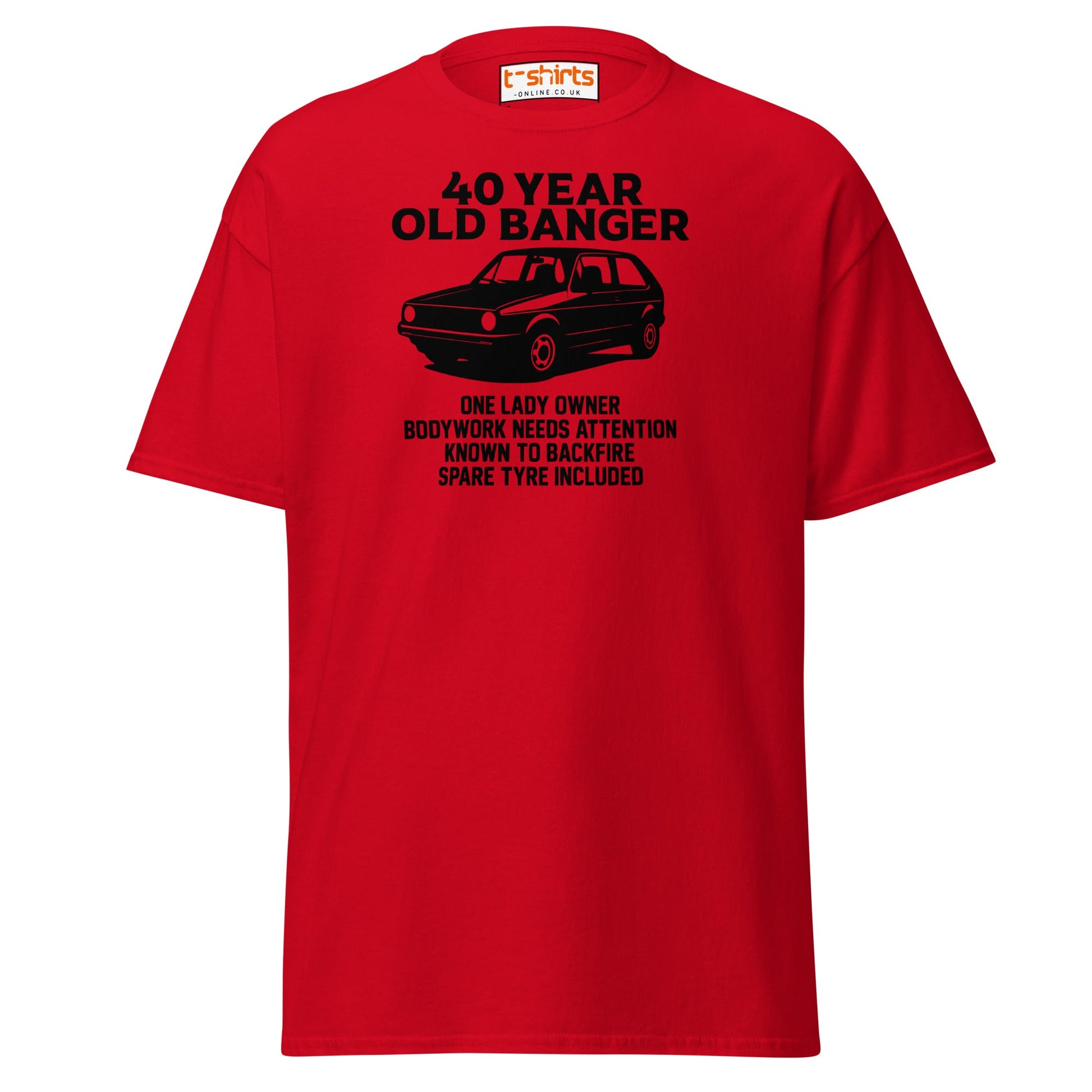 40 Year Old Banger T-Shirt – Funny Classic Car Birthday Tee - Red - T-Shirts Online