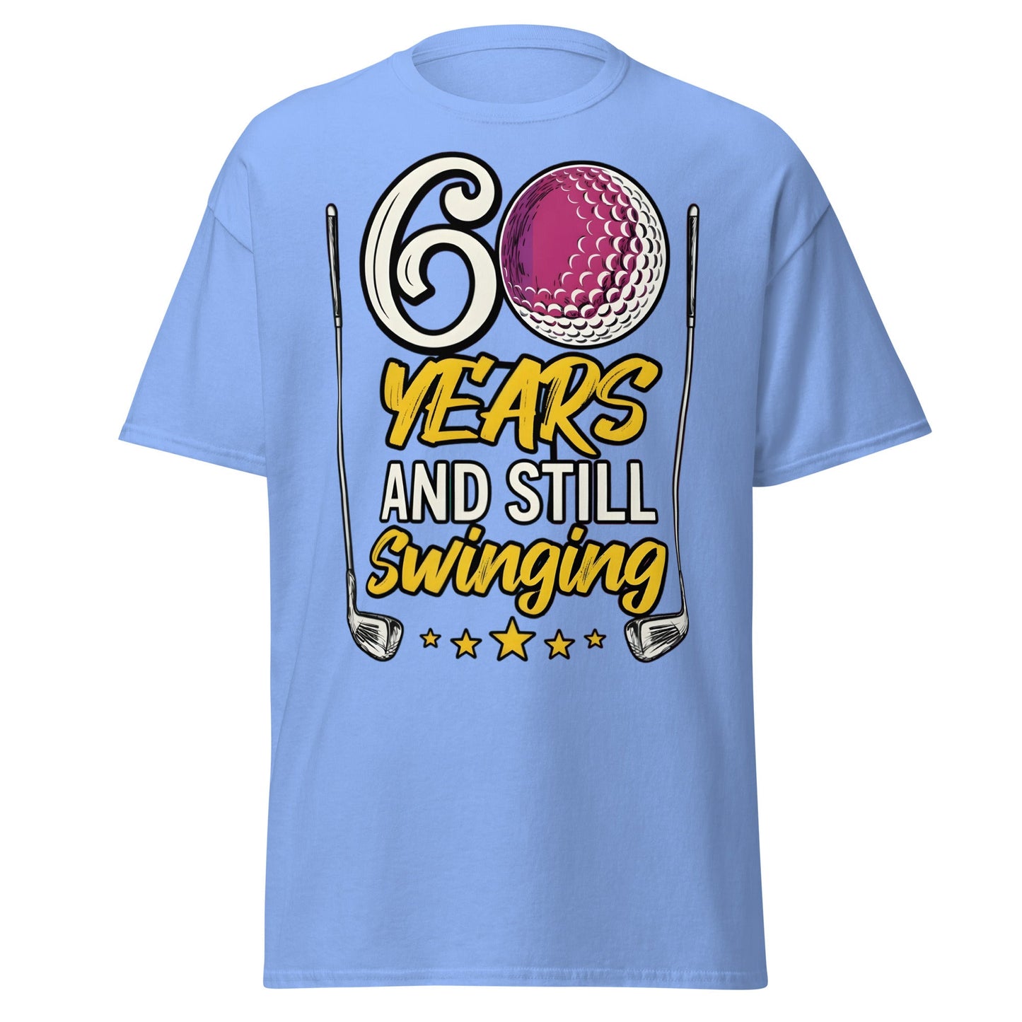 60 Years and Still Swinging Golf Birthday T-Shirt - Carolina Blue - T-Shirts Online