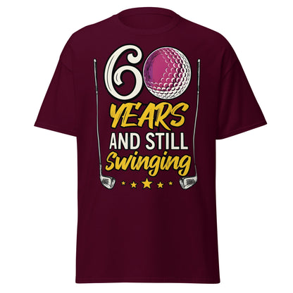 60 Years and Still Swinging Golf Birthday T-Shirt - Maroon - T-Shirts Online