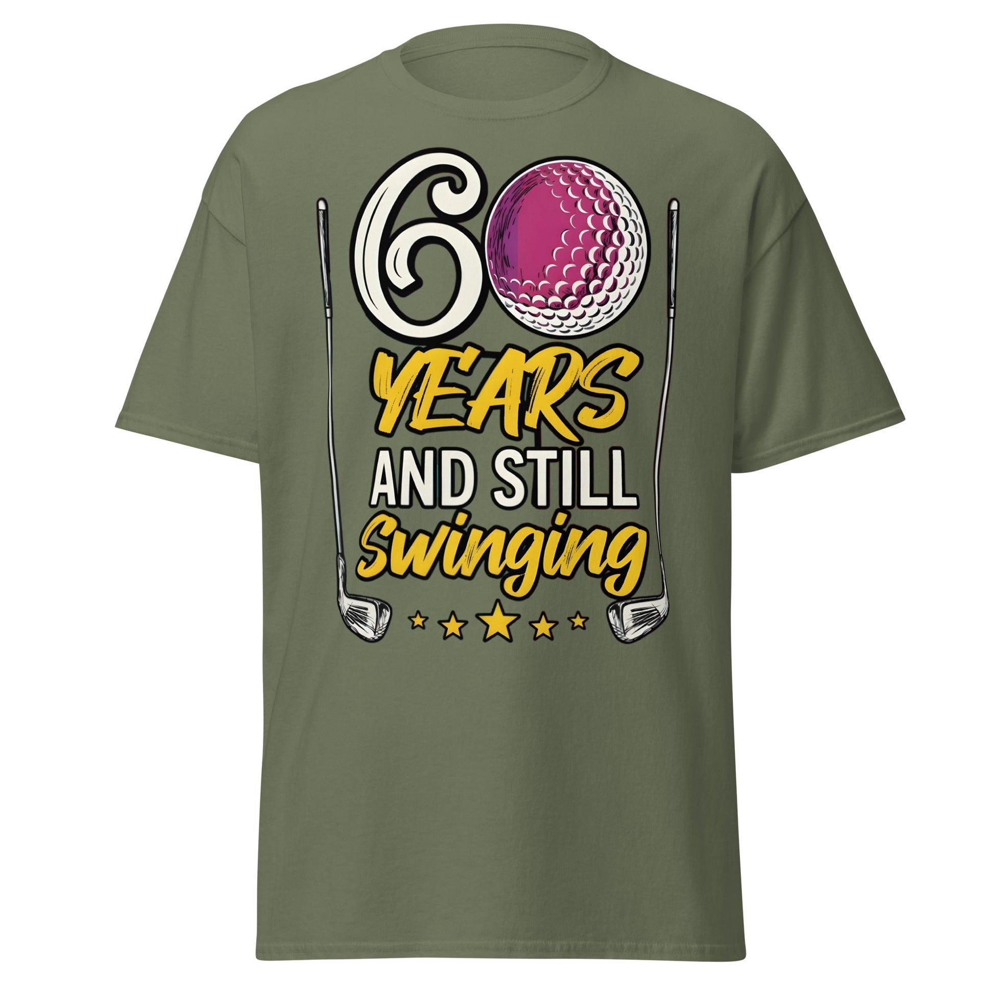 60 Years and Still Swinging Golf Birthday T-Shirt - Military Green - T-Shirts Online