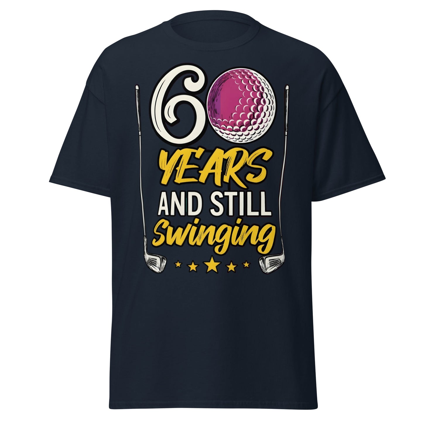 60 Years and Still Swinging Golf Birthday T-Shirt - Navy - T-Shirts Online