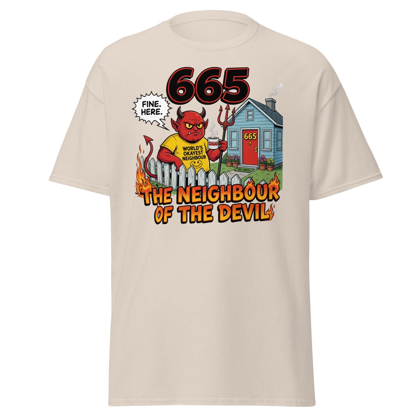 665 The Neighbour of the Devil Funny T-Shirt - Natural - T-Shirts Online