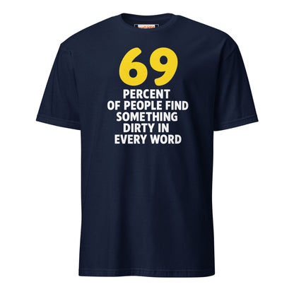 69% of People T-Shirt | Dirty Mind Joke Graphic Tee - Navy - T-Shirts Online